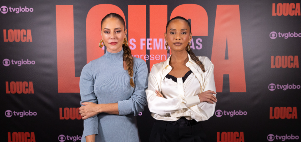 Paolla Oliveira e Taís Araújo